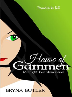 cover image of House of Gammen (Midnight Guardian Series, Book 6)